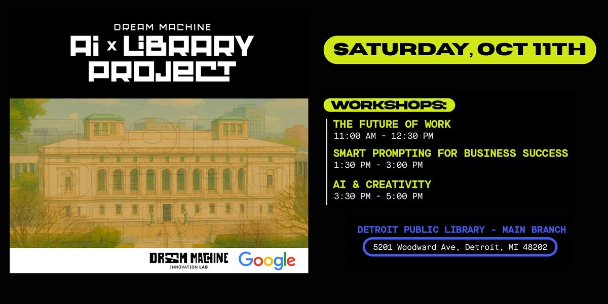 Dream Machine AI x Library- Detroit
