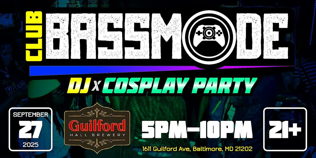 Club BASSMODE DJ x Cosplay Party (September 2025)