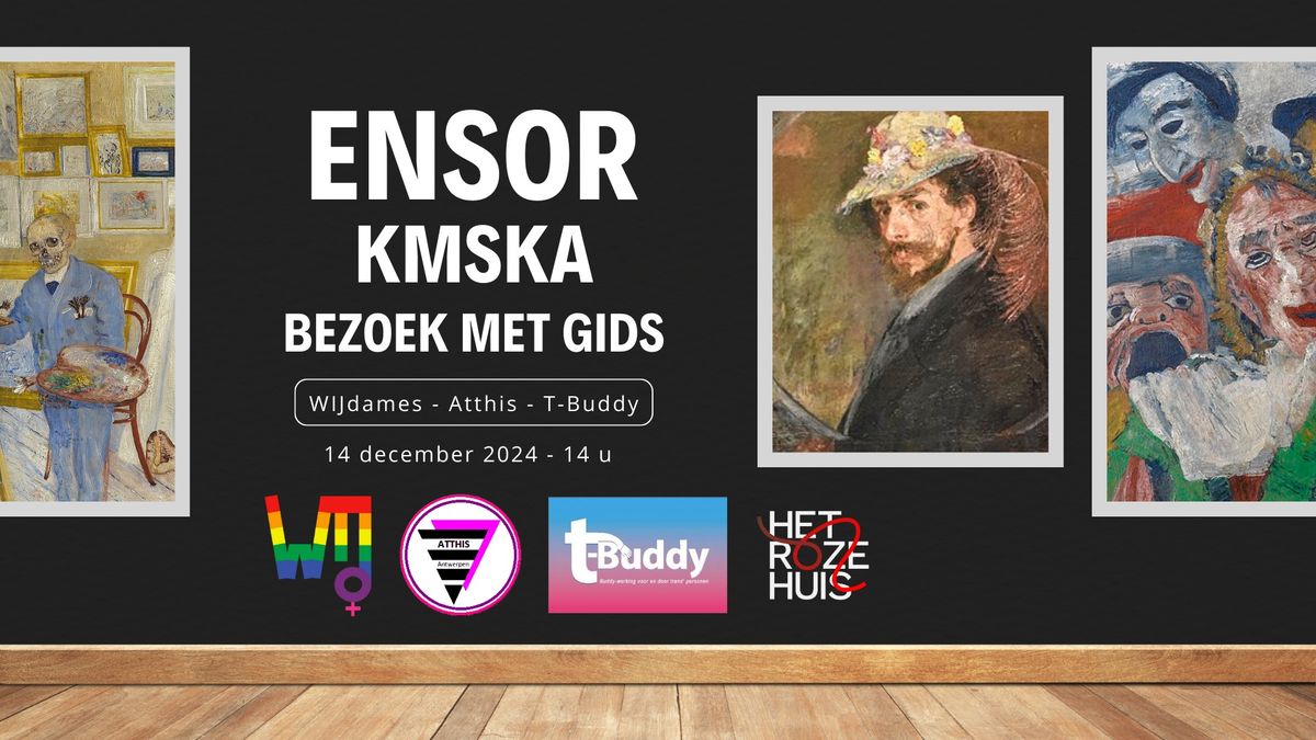 Rondleiding met gids Ensortentoonstelling