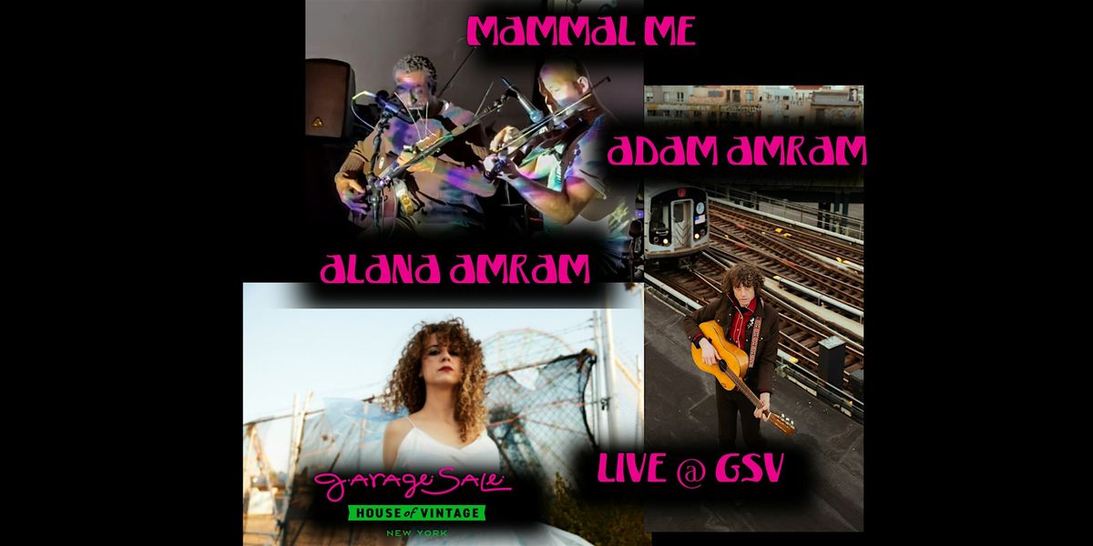 GALLERY OF SOUND  W\/ Alana Amram + Mammal Me + Adam Amram (FREE SHOW!)