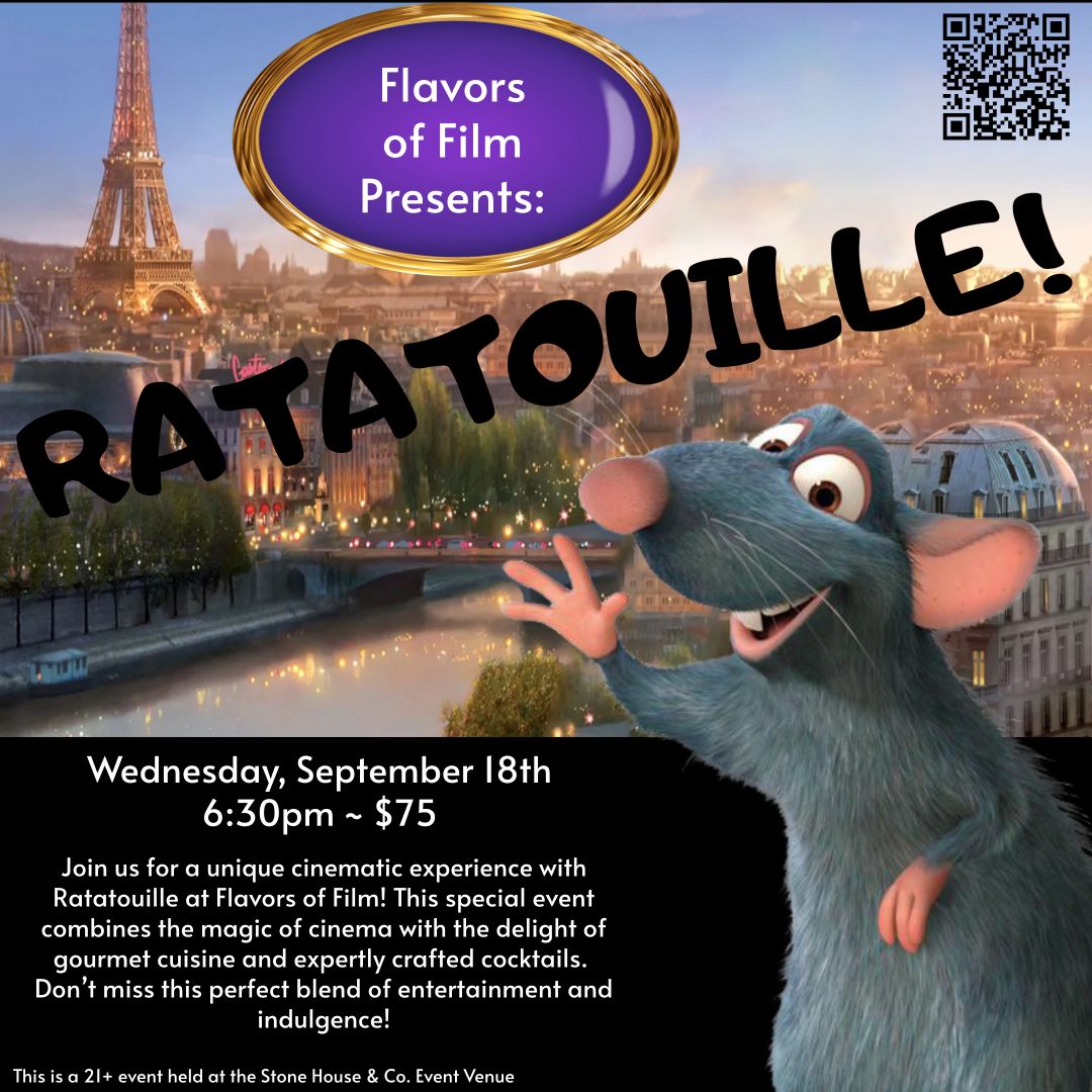 Flavors of Film Presents:  Ratatouille!