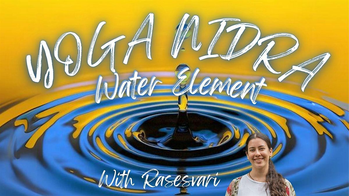 Yoga Nidra: Water Element