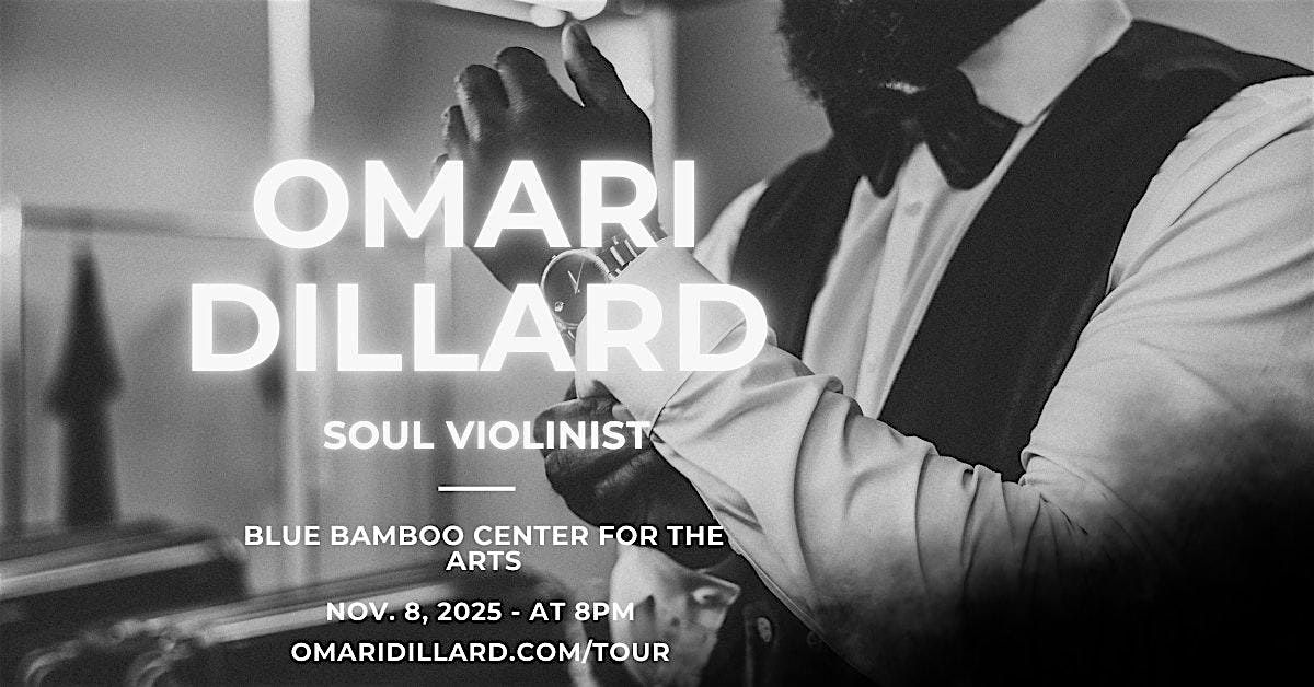 An Evening with Omari Dillard: Soul Violinist