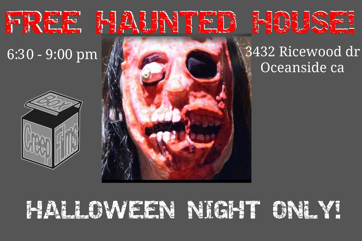 FREE HAUNTED HOUSE OCEANSIDE!