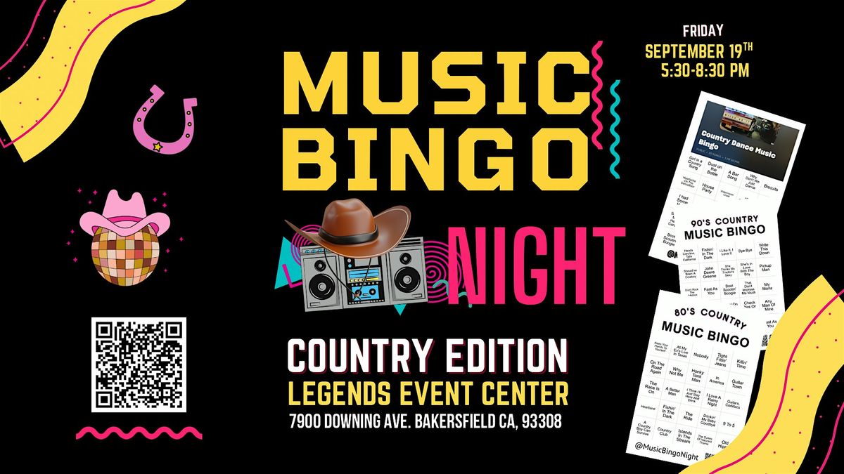 Country Music Bingo Night @ Legends Event Center Bakersfield