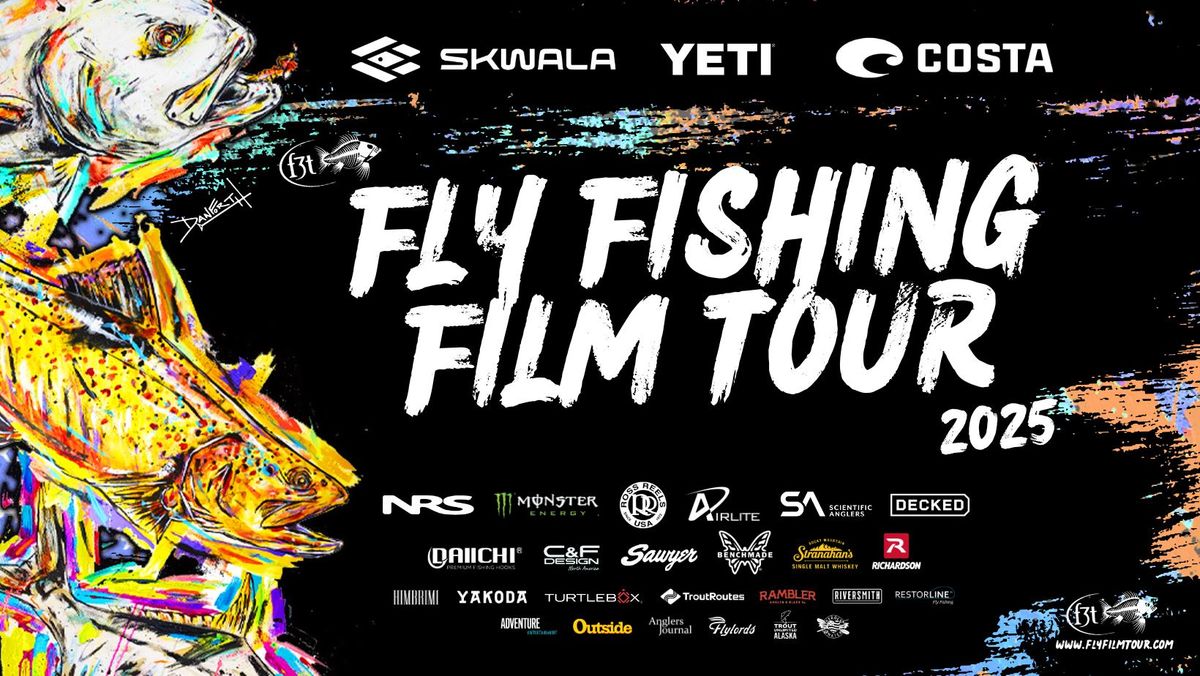 Jackson Hole Fly Fishing Film Tour 2025!