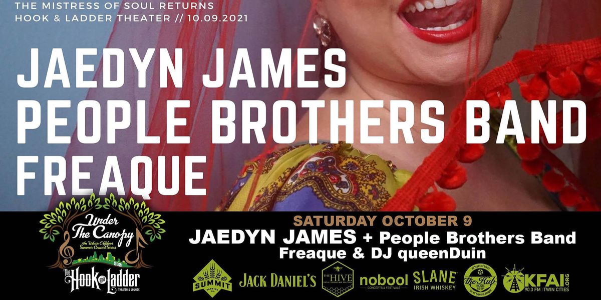 Jaedyn James with The People Brothers Band, Freaque, and DJ queenDuin