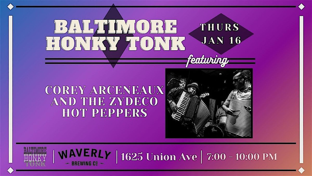 Baltimore Honky Tonk feat: Corey Arceneaux