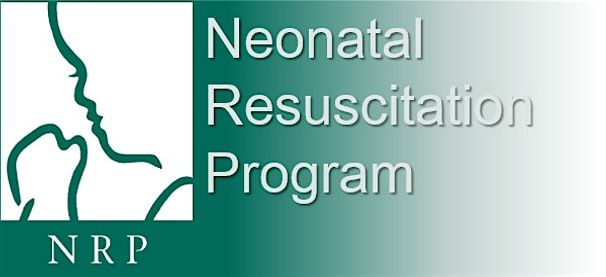 Neonatal Resuscitation Program (NRP)  Advanced Provider - OCT 06