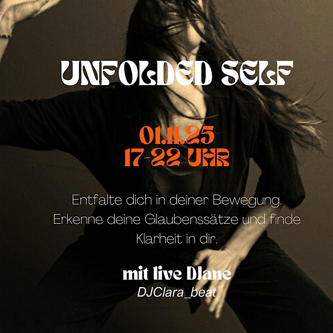 Unfolded Self - T\u00e4nzerischer Selbsterfahrungsraum mit DJane
