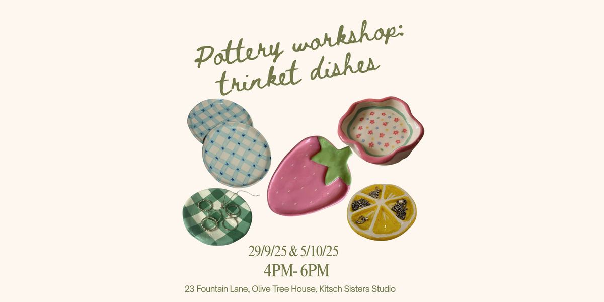 Ceramic Trinket Dish Workshop