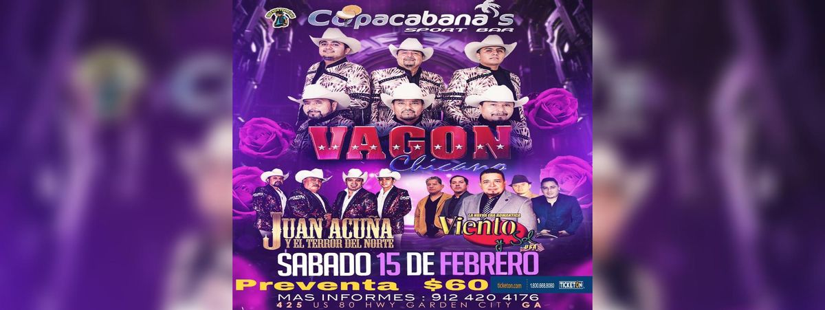 VAGON CHICANO, JUAN ACU\u00d1A Y MAS