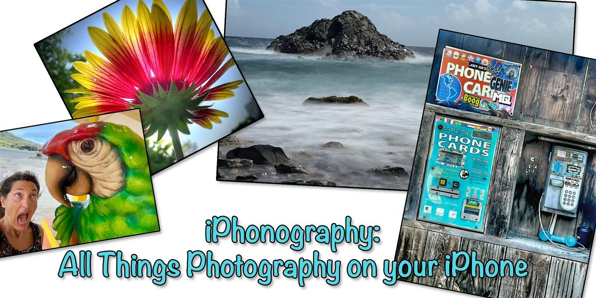 iPhonography   (4  WEEK CLASS)