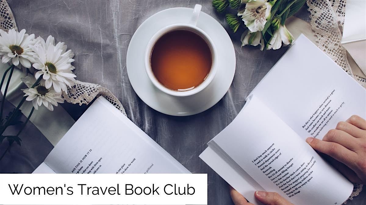 Women's Travel Book Club  (January 2025 Meeting)