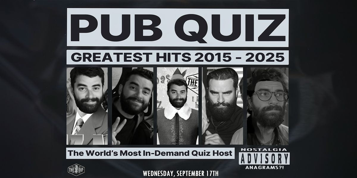 PUB QUIZ: 10 YEAR ANNIVERSARY EDITION!