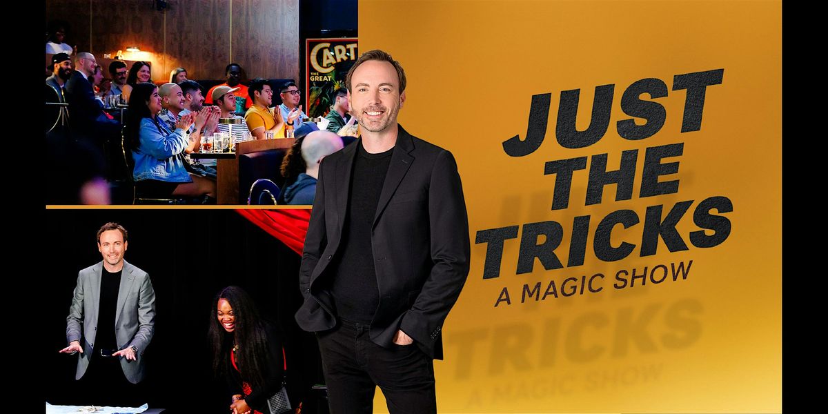 Just the Tricks: A Magic Show featuring Michael Mills at 443 Social Club