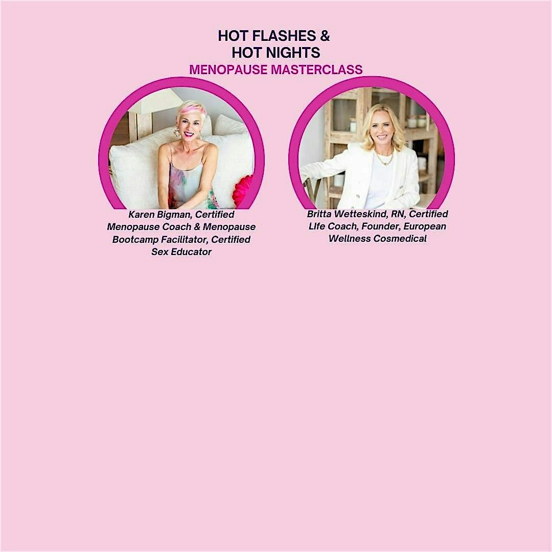 Hot Flashes & Hot Nights Menopause Masterclass