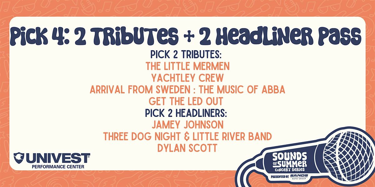 Pick 4: 2 Tributes + 2 Headliner Lawn Pass
