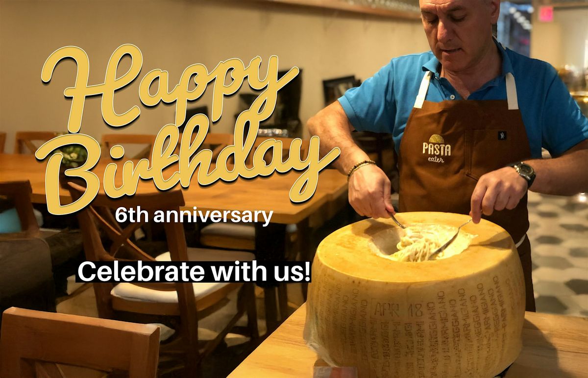 6th Anniversary of PASTA EATER