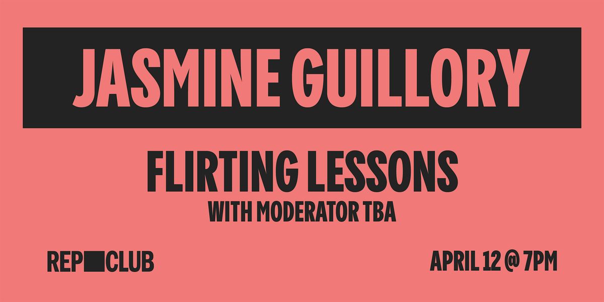 Book Launch: Flirting Lessons w\/ Jasmine Guillory