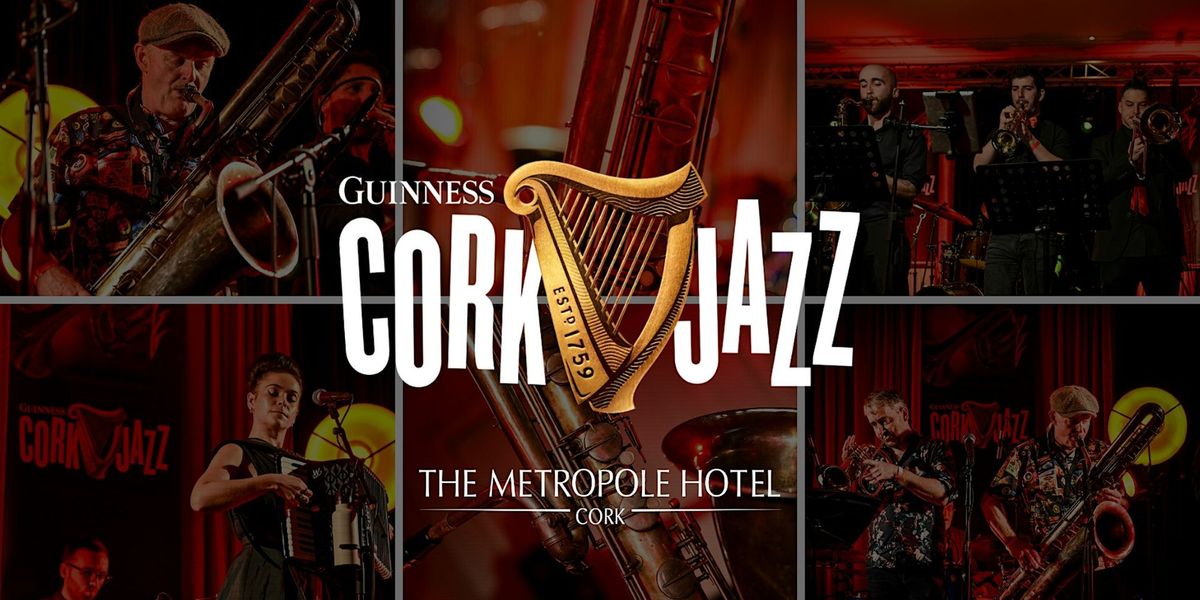 Cork Jazz Festival Club at The Metropole Hotel Cork