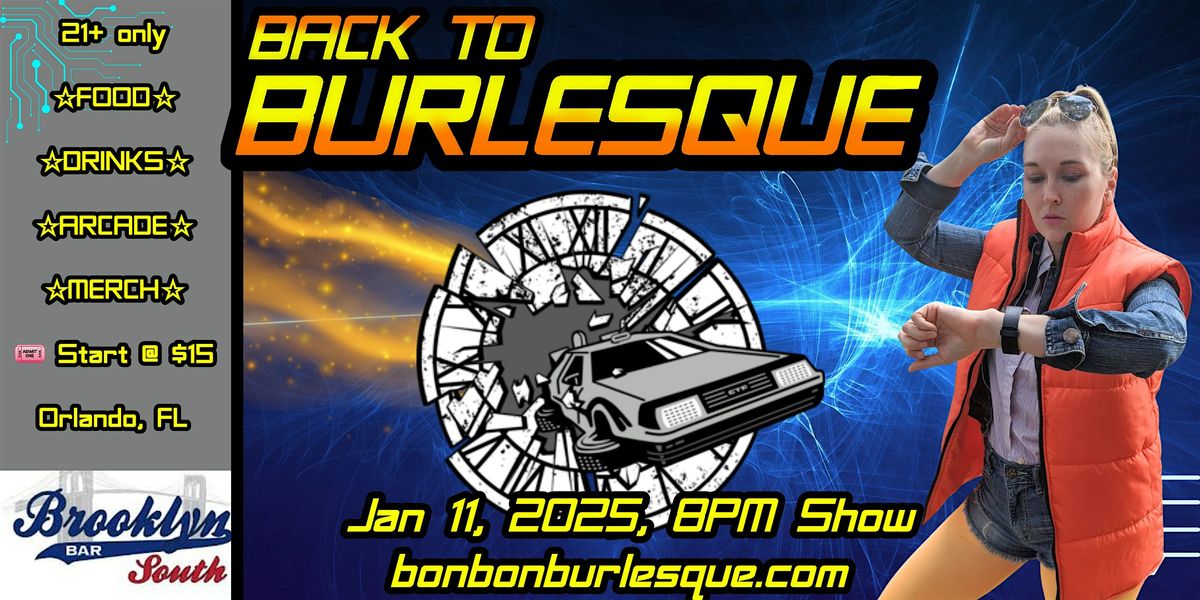 Back To The Future Burlesque