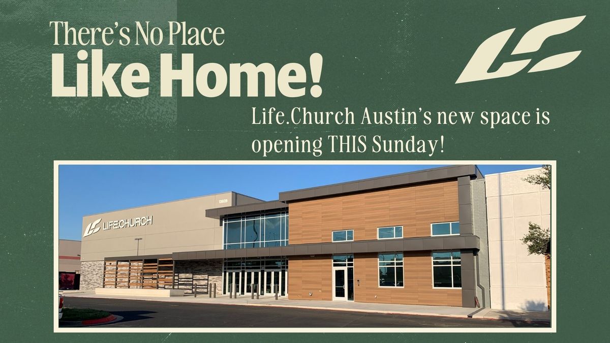 Grand Opening of Life. Church Austin's New Building