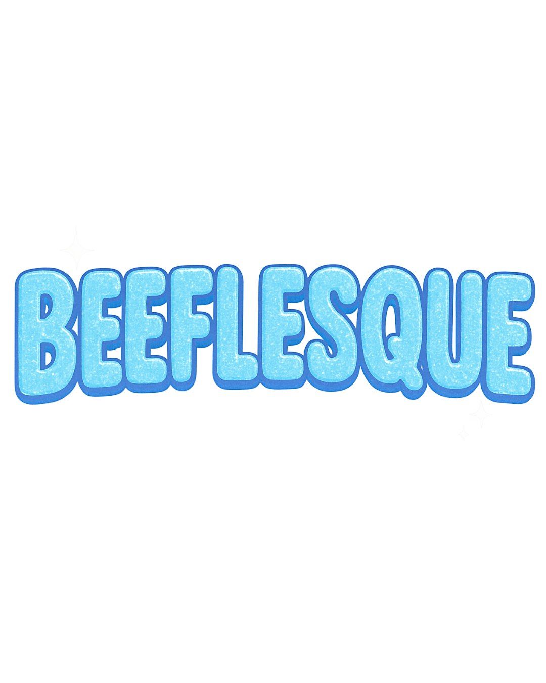 BEEFLESQUE