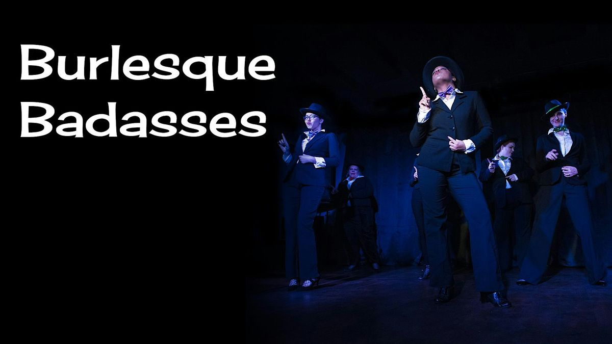 Burlesque Badasses- Advanced Burlesque Fall 2025