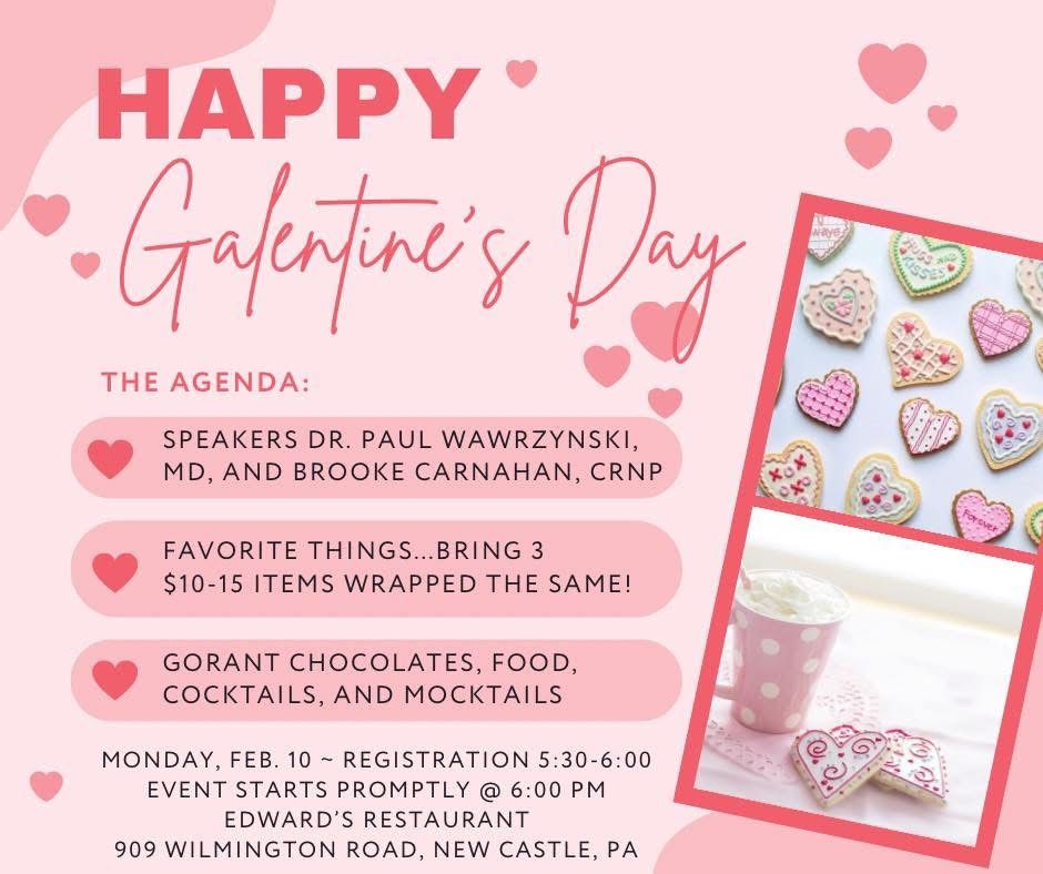 Galentine\u2019s Day - February Meeting