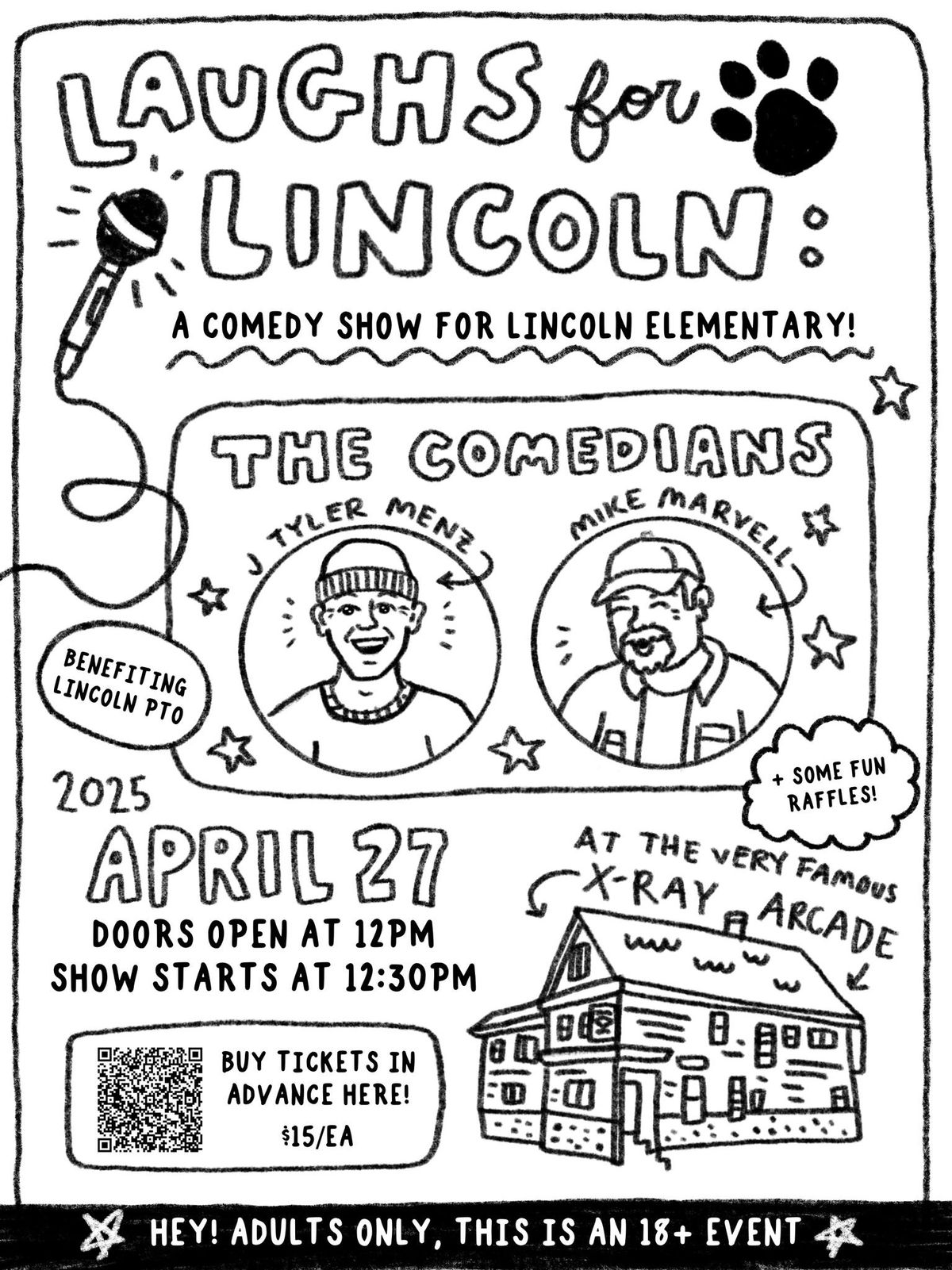 LAUGHS FOR LINCOLN - A COMEDY SHOW FOR LINCOLN ELEMENTARY @ X-RAY ARCADE