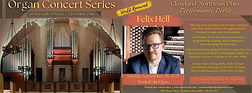 Felix Hell Concert Organist Recital