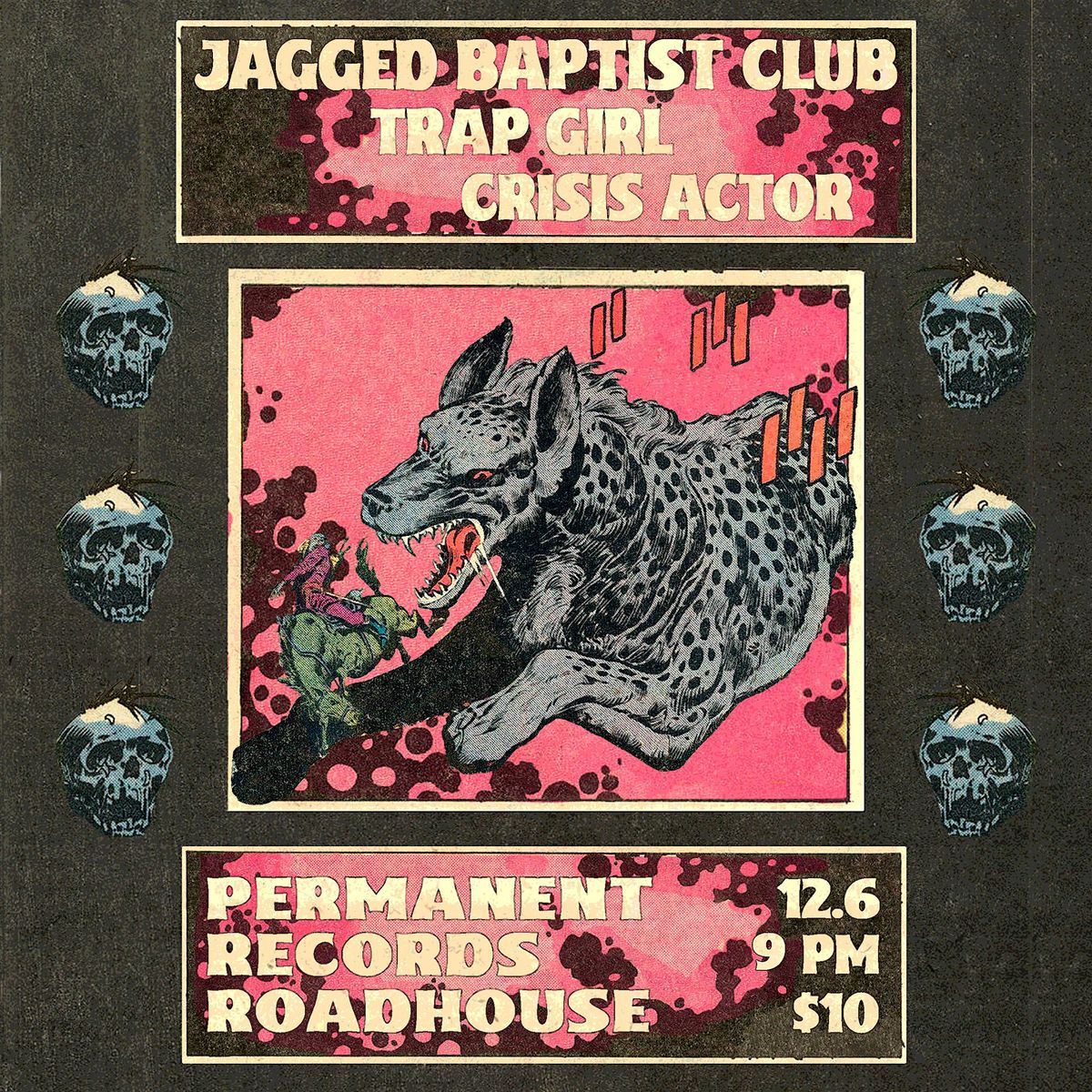 Jagged Baptist Club, Trap Girl, Crisis Actor