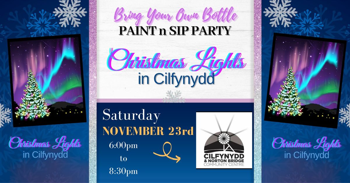 Christmas Lights in Cilfynydd, Paint Party