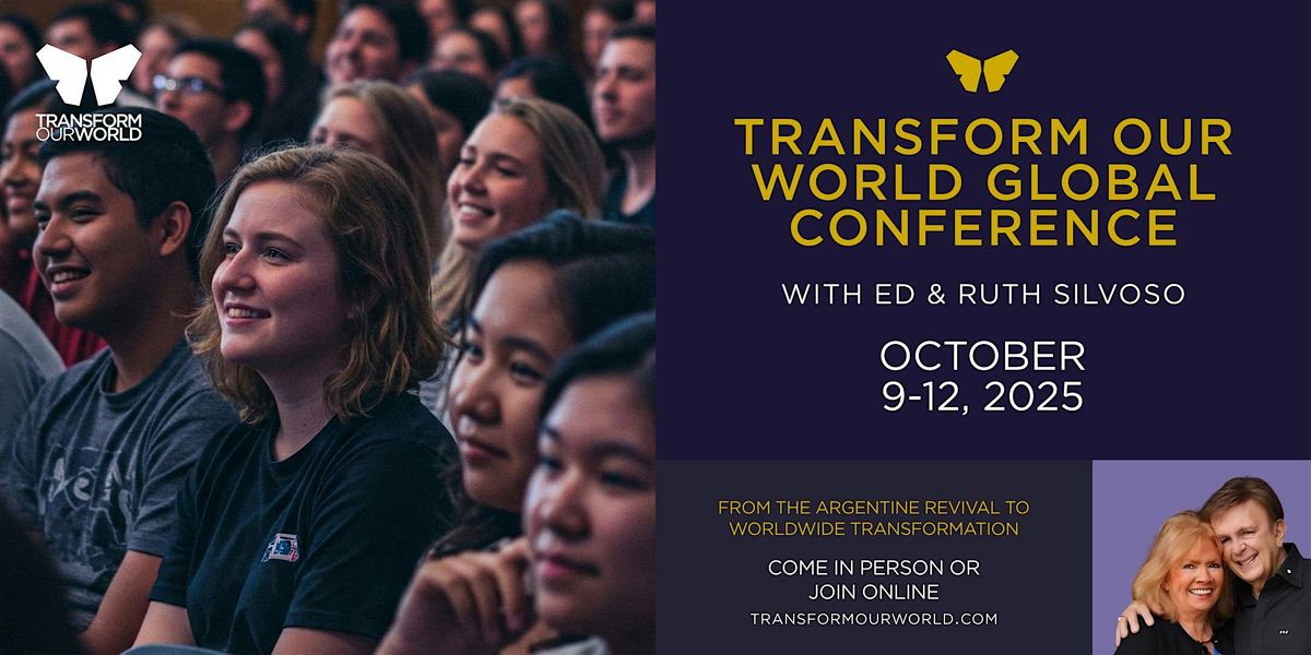35th TRANSFORM OUR WORLD\u2122  GLOBAL CONFERENCE: THE DOUBLETREE SAN JOSE