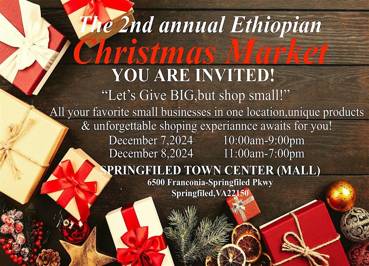 The 2nd annual Ethio- xmas market presents Small Businesses holiday market