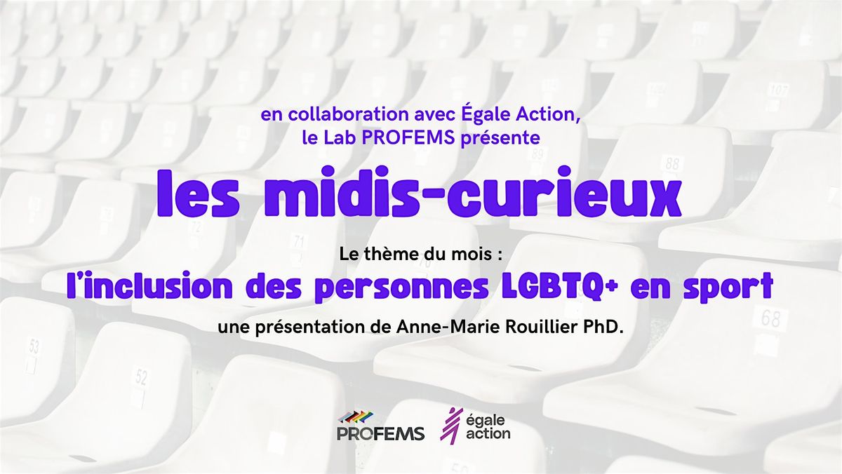 LES MIDIS-CURIEUX - L'inclusion des personnes LGBTQ+ en sport