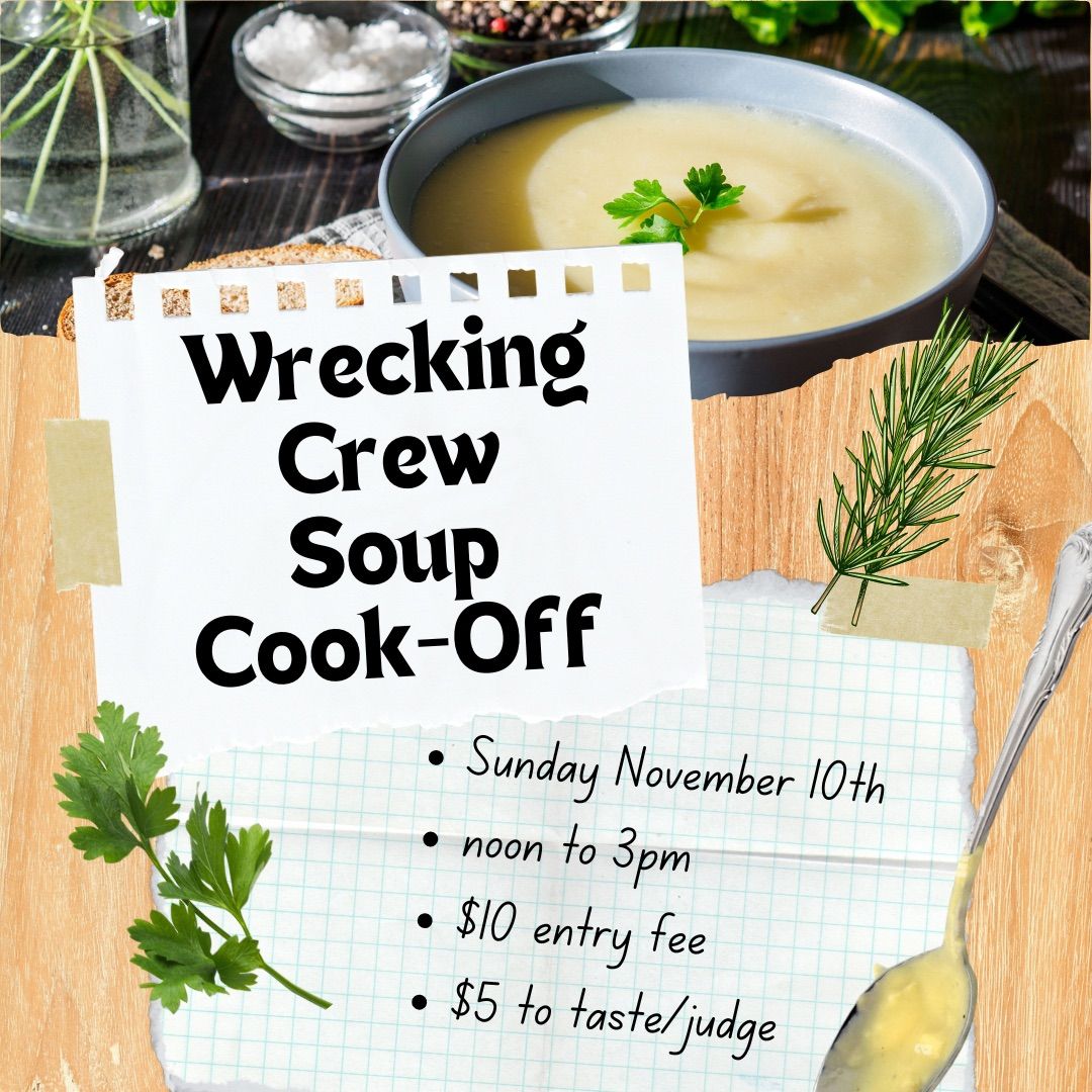 Soup Cook-Off at Wrecking Crew