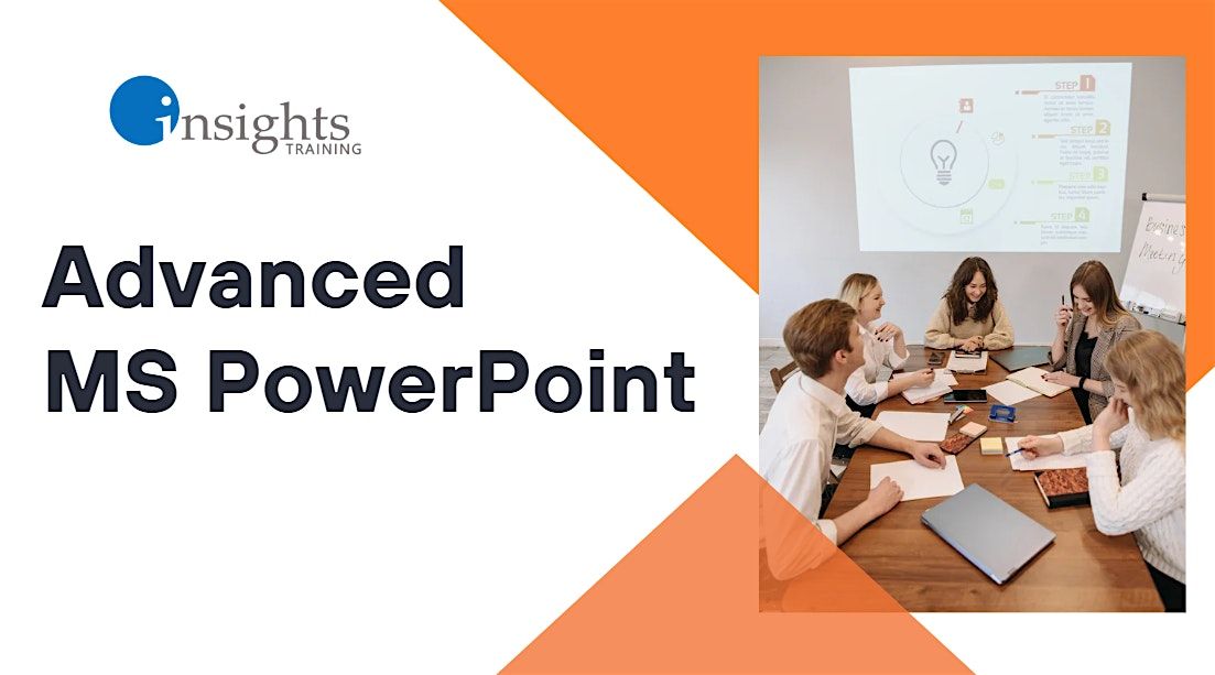 Advanced MS PowerPoint