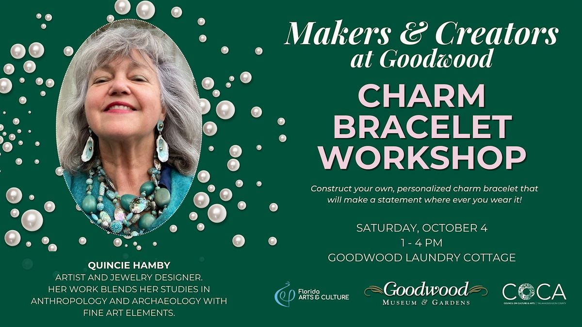 Charm Bracelet Workshop with Quincie Hamby