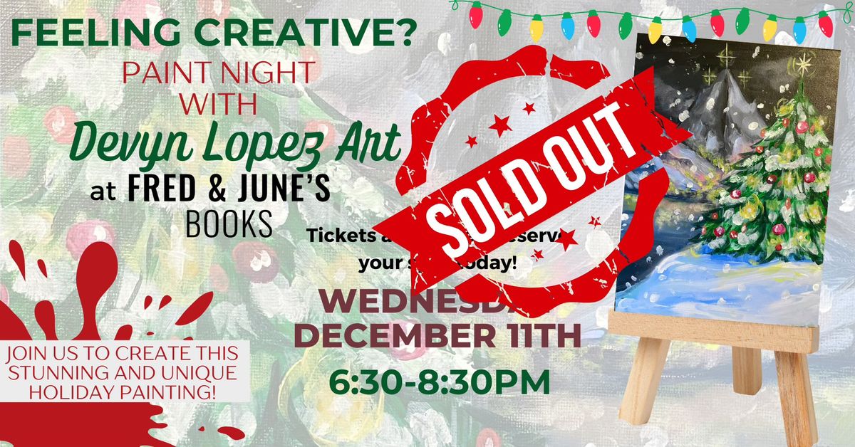 Holiday Paint Night with Devyn Lopez Art