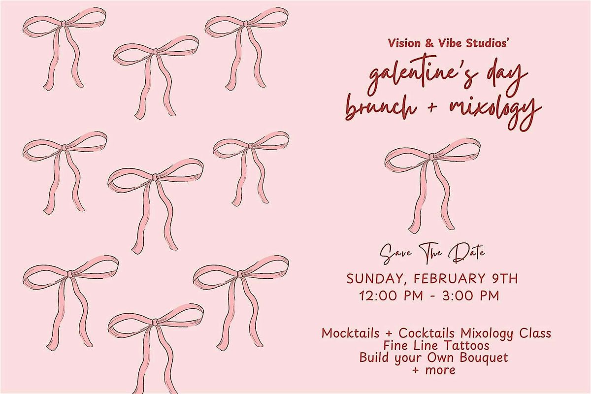 Galentine's Day Brunch + Mixology