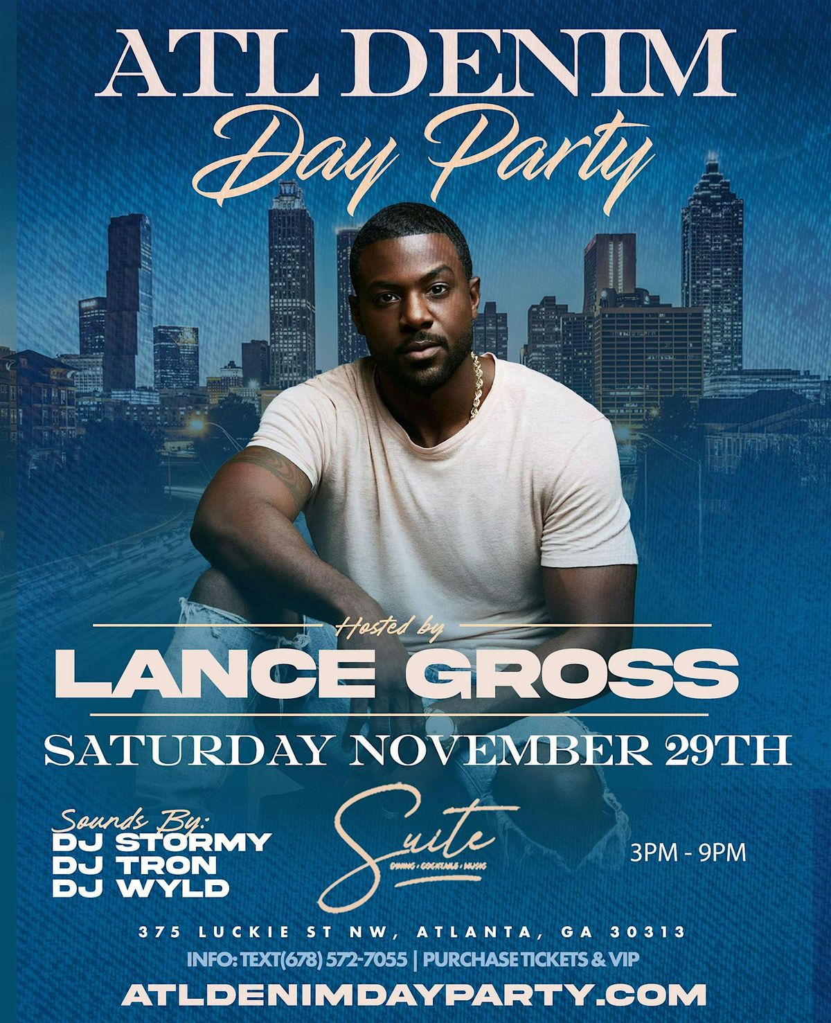ATLANTA THANKSGIVING DENIM DAY PARTY _ With LANCE GROSS
