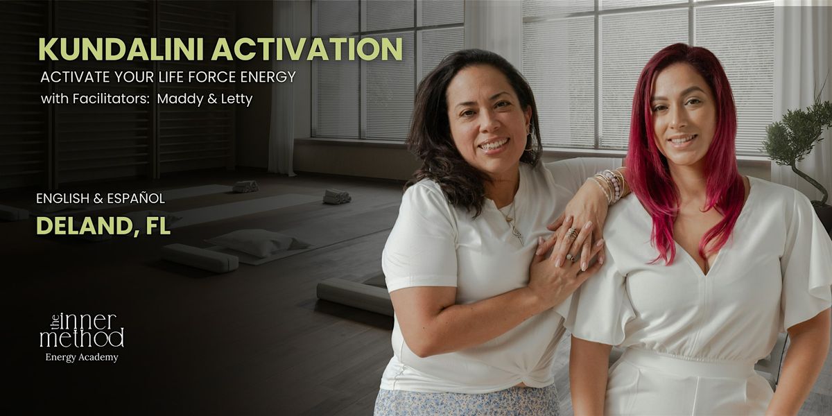 The Inner Method Kundalini Activation in DeLand FL