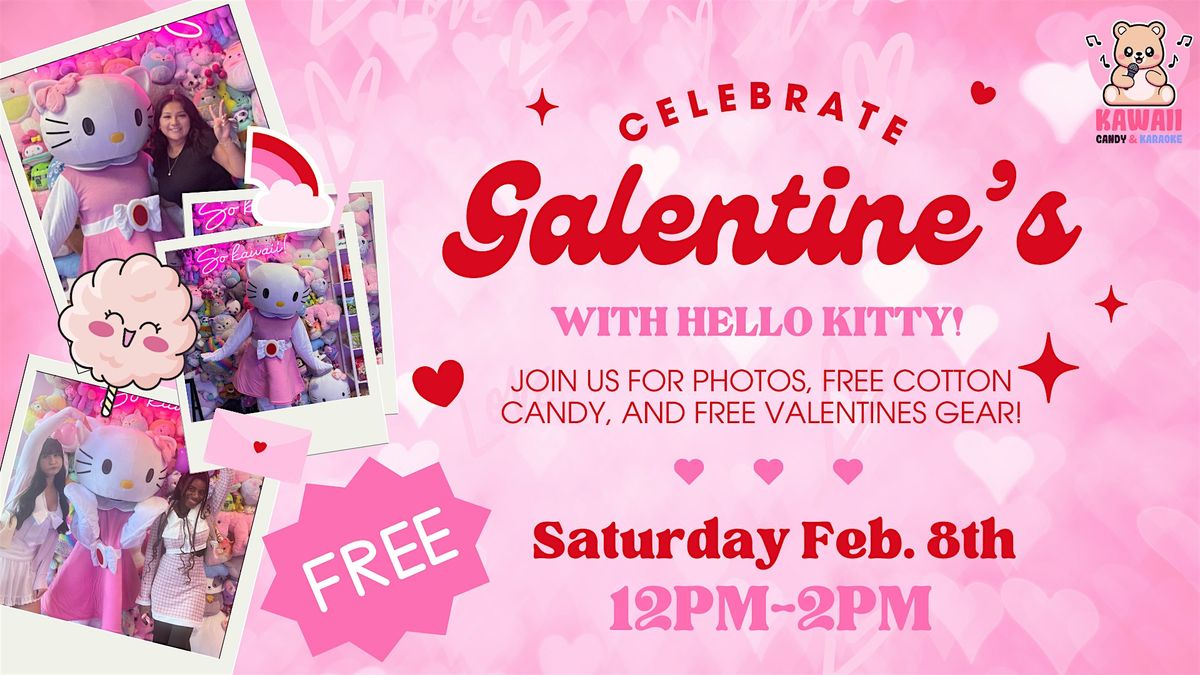 FREE! Galentine's w\/ Hello Kitty at Kawaii Candy!