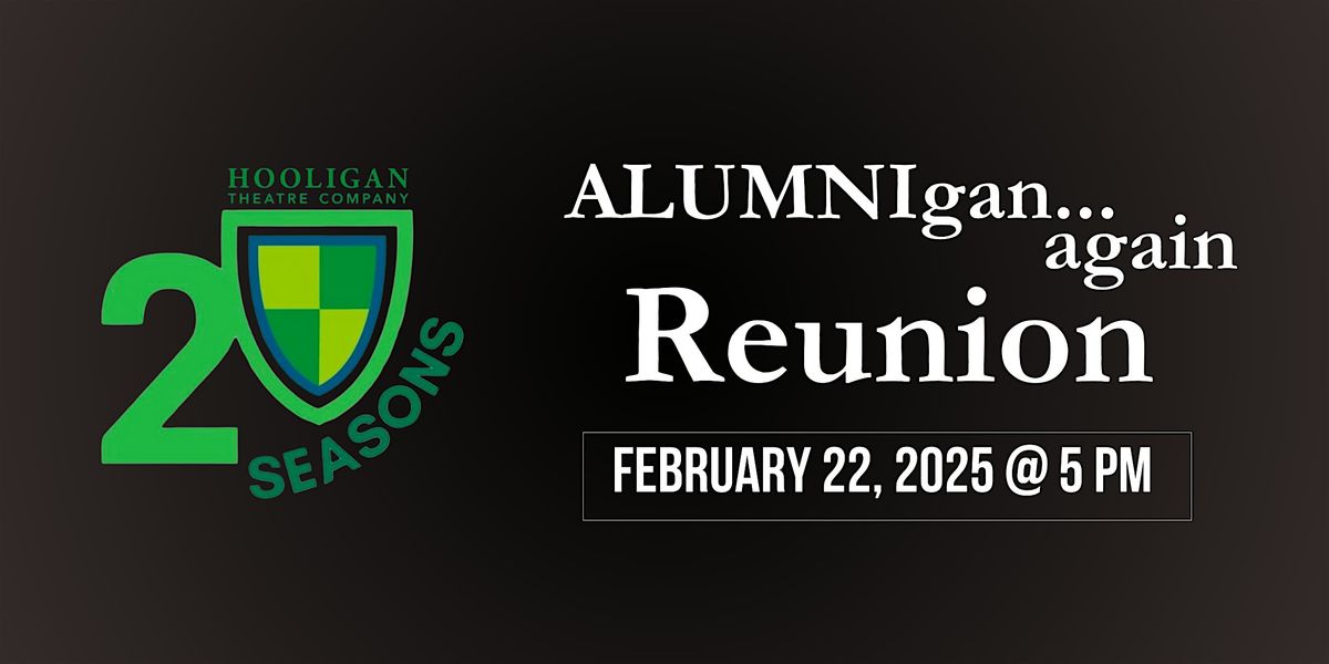 ALUMNIgan... again Reunion