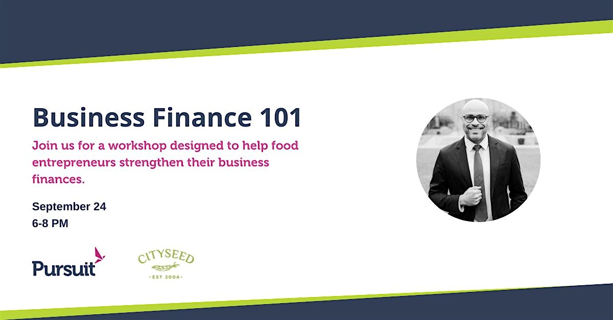 Business Finance 101 with Pursuit
