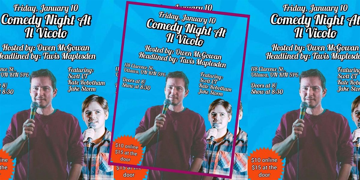 COMEDY NIGHT at IL VICOLO -PRO SHOW