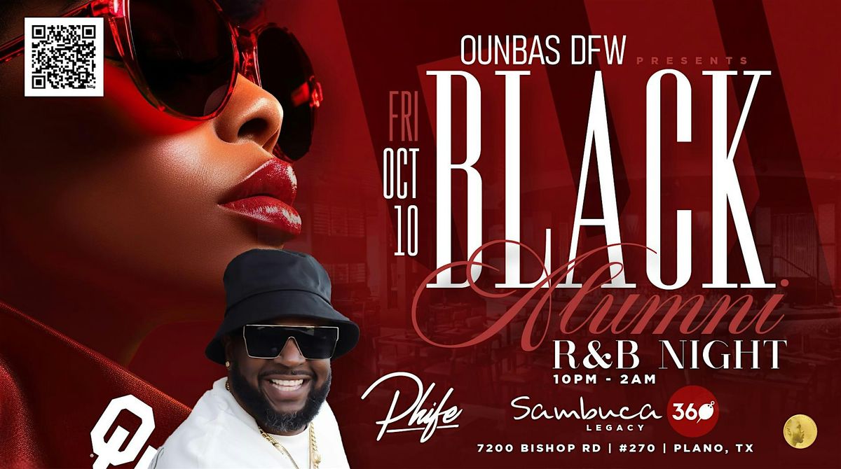 The Official OU\/TX Weekend R&B Night - OU National Black Alumni Society DFW