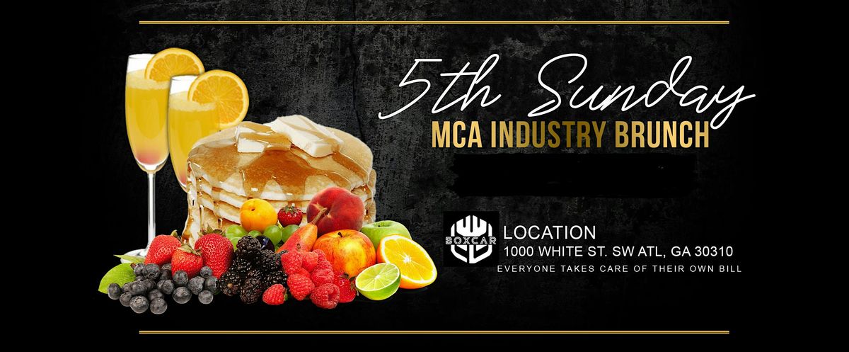 5th Sunday MCA Industry Brunches